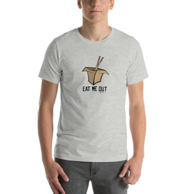 Eat Me Out T-Shirt